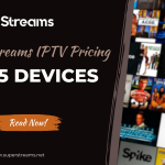 SuperStreams IPTV Pricing Comparison