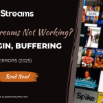 SuperStreams Not Working?